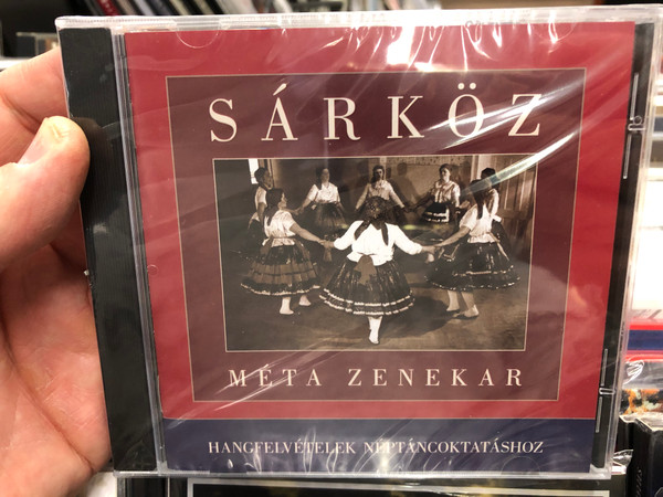 Sárköz - Méta Zenekar / Hangfelvételek Néptáncoktatáshoz / Hagyományok Háza Audio CD 2000 / 5999882041681