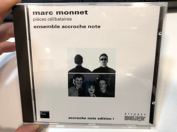 Marc Monnet – Pièces Célibataires - Ensemble accroche note / Accroche note edition 1 / Disques Montaigne Audio CD 1992 / 782008