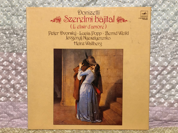 Donizetti - Szerelmi Bájit (L'Elisir D'Amore) / Мелодия 3x LP Stereo / C 10 19615-20