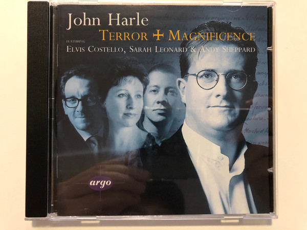 John Harle – Terror And Magnificence / Featuring Elvis Costello, Sarah Leonard & Andy Sheppard / Argo Audio CD 1996 Stereo / 452 605-2