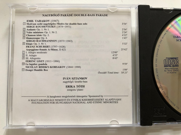 Double Bass Parade - Koussevitzky, Tabakov, Rachmaninoff, Schubert, Liszt, Rimsky-Korsakov / Iván Sztankov - double bass, Erika Tóth - piano / Hungaroton Classic Audio CD 1998 Stereo / HCD 31732