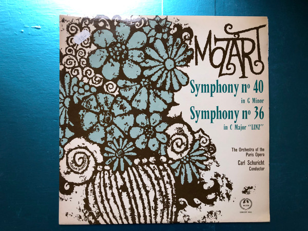 Mozart – Symphony No. 40 In G Minor / Symphony No. 36 In C Major "Linz" / The Orchestra Of The Paris Opera, Carl Schuricht - conductor / Concert Hall LP / M-2258 