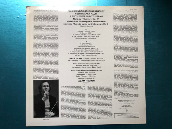 Mendelssohn - A Midsummer Nights Dream - Overture, Incidental Music - Excerpts / Magda Kalmár, Jutta Bokor, Jeunesses Girls' Choir, Hungarian State Orchestra, Ádám Fischer / Hungaroton LP 1984 Stereo / SLPD 12510