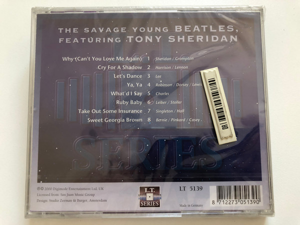 The Savage - Young Beatles featuring Tony Sheridan / Cry For A Shadow / Why (Can't You Love Me Again), Let's Dance, What'd I Say, Sweet Georgia Brown / Digimode Entertainment Ltd. Audio CD 2000 / LT-5139