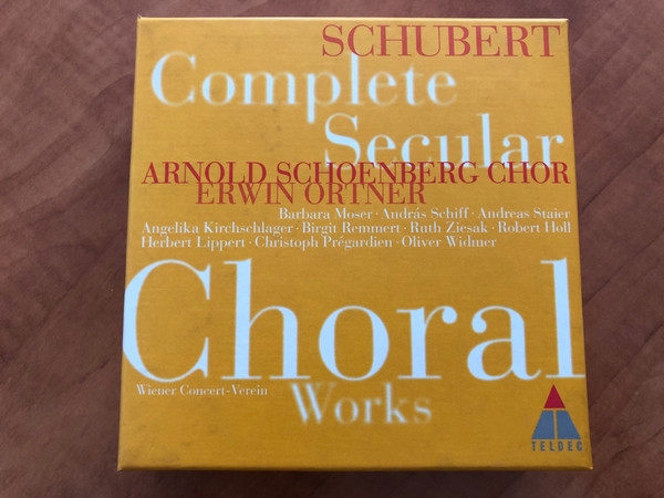 Schubert - Complete Secular Choral Works / Arnold Schoenberg Chor, Erwin Ortner, Wiener Concert-Verein / Barbara Moser, Andras Schiff, Andreas Staier, Angelika Kirchschlager / TELDEC 7x Audio CD, Box Set / 4509-94546-2