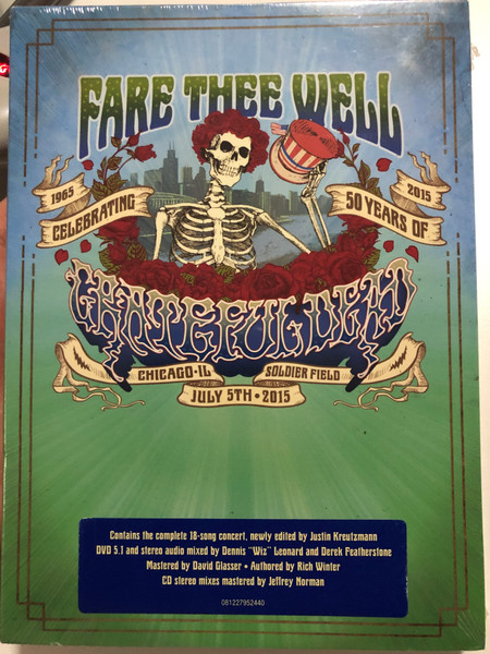 Fare Thee Well 2DVD + 3x Audio CD - Celebrating 50 years of Grateful Dead 1965-2015 / Directed by Justin Kreuizmann / Contains the complete 18-song concert / Authored by Rich Winter / Rhino (081227952440)