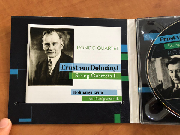 Rondo Quartet - Ernst von Dohnanyi: String Quartets II. = Dohnanyi Erno: Vonosnegyesek II. / Rózsavölgyi És Társa Audio CD 2019 / RÉTCD 094 