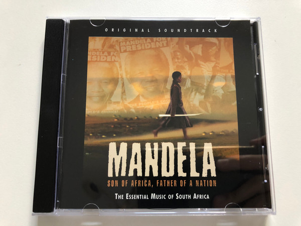 Mandela (Original Soundtrack) - Son of Africa, Father Of A Nation / The Essential Music Of South Africa / Mango Records Audio CD 1996 / CIDM 1116-524 305-2