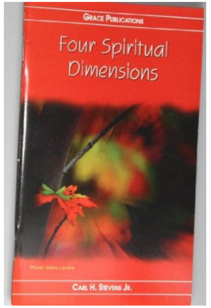 Four Spiritual Dimensions - Bible Doctrine Booklet [Paperback]