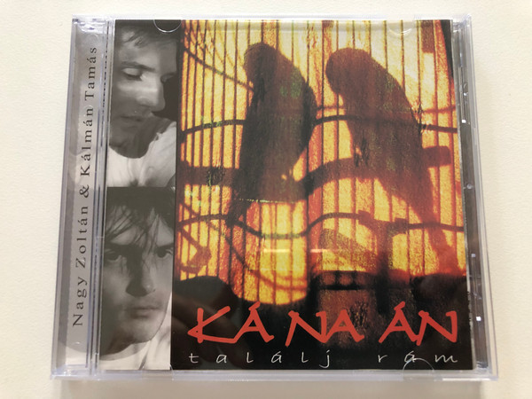 Ká Na Án – Találj Rám / Nagy Zoltan & Kalman Tamas / NarRator Records Audio CD / NRR 027