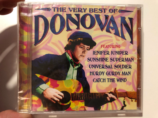 The Very Best Of Donovan / Featuring: Jenifer Juniper, Sunshine Superman, Universal Soldier, Hurdy Gurdy Man, Catch The Wind / Prism Leisure Audio CD 2005 / PLATCD 1334