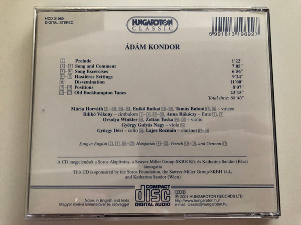 Ádám Kondor - Prelude, Song And Comment, Song Exercises, Hastiéres Settings, Dissemination, Positions, Old Bockhampton Tunes / Hungaroton Classic Audio CD 2001 Stereo / HCD 31969