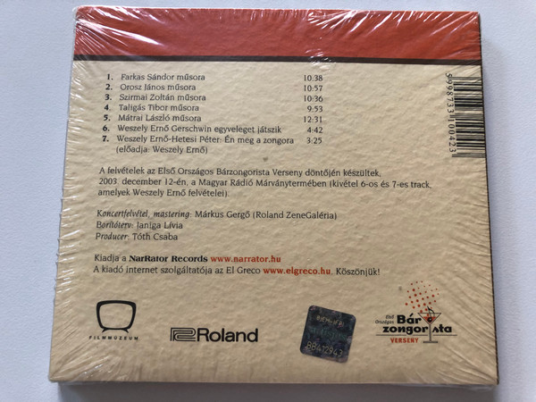 A bárzongorista / Farkas Sándor, Orosz János, Szirmai Zoltán, Taligás Tibor, Weszely Ernő / NarRator Records Audio CD 2003 / NRR042