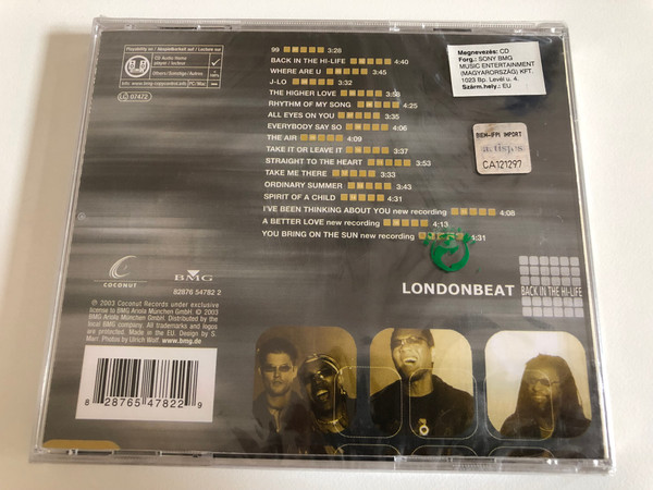 Londonbeat – Back In The Hi-Life / Incl. Smash-Hit ''Where Are U'', plus new versions of ''I've Been Thinking About You'', ''You Bring On The Sun'', ''A Better Love'' / Coconut Audio CD 2003 / 82876 54782 2