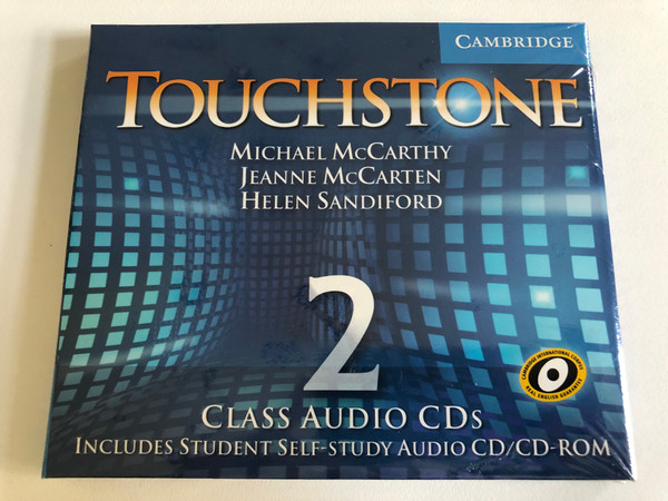 Touchstone Class: 2 / Audio CD/CD-ROM / Authors: Michael J. McCarthy, Jeanne McCarten, Helen Sandiford / Publisher: Cambridge University Press (9780521666008)