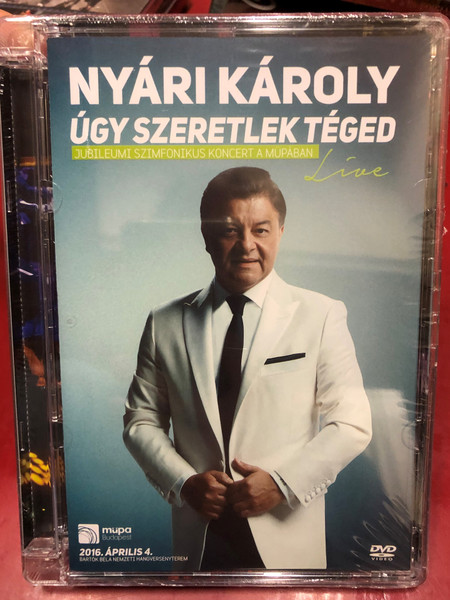 NYÁRI KÁROLY - Úgy szeretlek téged / DVD / Made in Hungary 