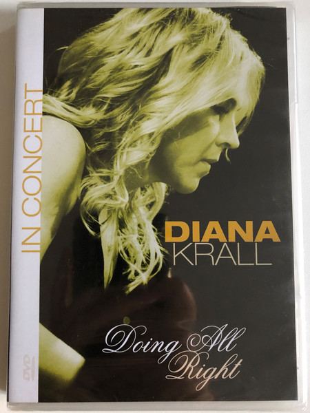 Diana Krall - Doing All Right - In Concert // Ntsc/all Regions DVD // Spain, July 24, 2008 / Made in the EU (8712177057757)