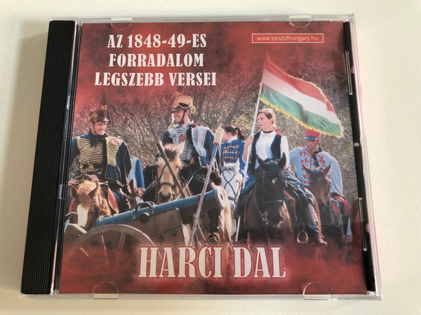 Az 1848-49-es Forradolom Legszebb Versei - Harci Dal / Audio CD / 5992591460002