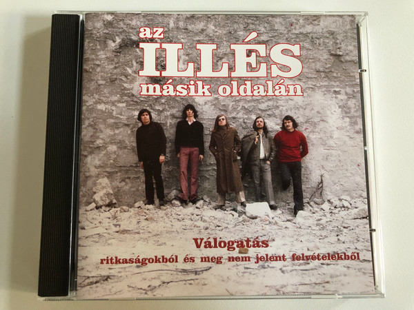 Az Illés Másik Oldalán - Válogatás Ritkaságokból És Meg Nem Jelent Felvételekből / Gong Audio CD 1996 / HCD 37846