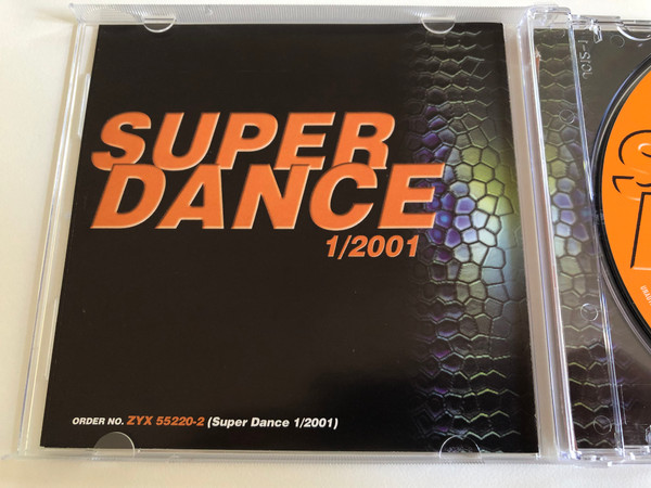 Super Dance 1/2001 / Gigi D'Agostino, Floorfilla, DJ RPM, Max Deejay, Warp Brothers, Cosmic Gate, Beam vs. Cyrus, J. W. / ZYX Music Audio CD 2001 / ZYX 55220-2