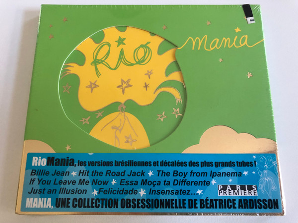 Rio Mania / Billie Jean, Hit the Road Jack, The Boy from Ipenema, If You Leave Me Now, Essa Moça Ta Differente, Just An Illusion, Felicidade, Insensatez... / Naïve Audio CD 2005 / NS 91528