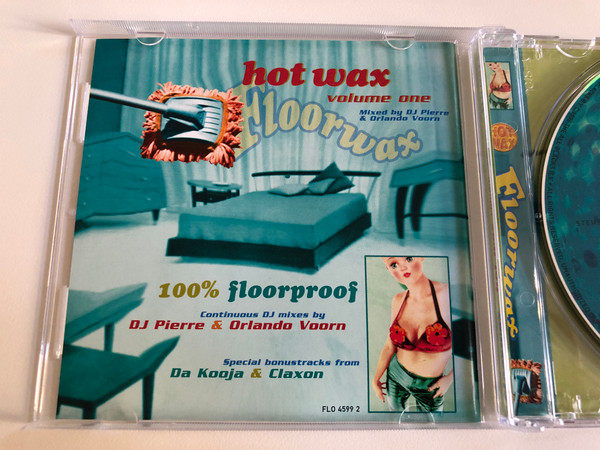 Hot Wax Volume One - Floorwax / Mixed by DJ Pierre & Orlando Voorn / Special bonustracks from Da Kooja & Claxon / Floorwax Audio CD 1995 / FLO 4599 2 