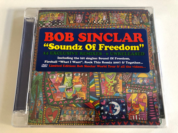 Bob Sinclar - ''Soundz Of Freedom'' - 14 Exclusive Remixes, 6 Unreleased / Including the hit singles: Sound of Freedom, Fireball ''What I Want'', Rock This Remix 2007 & Together... / Yellow Productions Audio CD + DVD 2007 / YPCD+DVD235