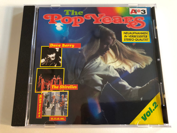 The Pop Years - Vol.2 / Neuaufnahmen In Verbesserter Stereo-Qualitat / Dave Berry, The Shirelles, Rubettes, u.v.a.m. / ACD Audio CD Stereo / CD 154.003 (9002986540038)