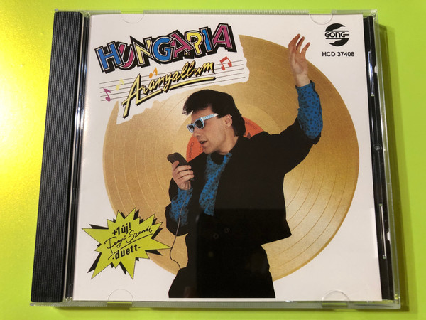 Hungaria – Aranyalbum / Gong Audio CD 1995 / HCD 37408 (5991813740823)