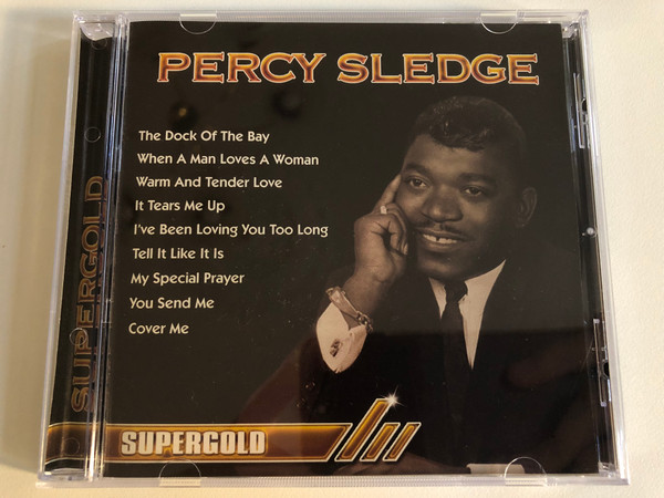 Percy Sledge - The Dock Of The Bay, When A Man Loves a Woman, Warm And Tender Love, It Tears Me Up, I've Been Loving You Too Long, Tell It Like It Is, My Special Prayer, You Send Me, Cover Me / Supergold / Galaxy Audio CD 2003 / 3829452