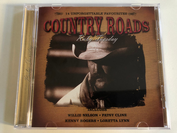 14 Unforgettable Favourites - Country Roads - Ruby Tuesday / Includes: Willie Nelson, Patsy Cline, Kenny Rogers, Loretta Lynn / Bellevue Entertainment Audio CD 1997 / 10215-2