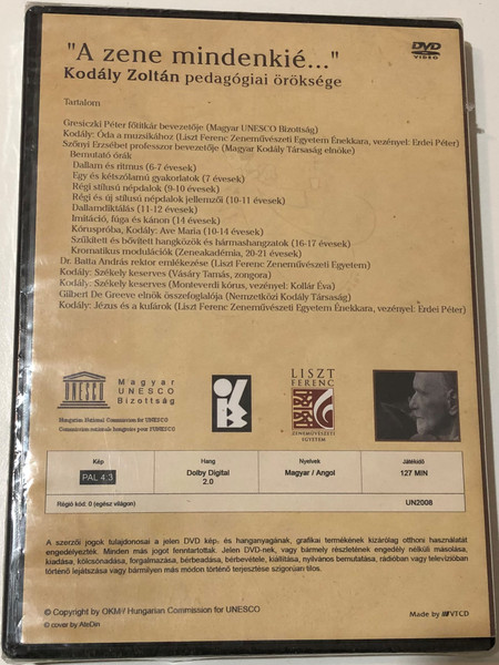 "A zene mindenkie..." Kodaly Zoltan pedagogiai oroksege DVD 127 minutes / Kodály-módszer (Kodály-módszerDVD)
