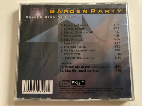 Garden Part– Rólunk Szól Az Élet... / EX-IT Produkció Audio CD 2000 / GPL001
