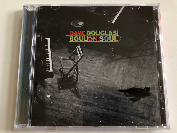 Dave Douglas – Soul On Soul / RCA Victor Audio CD 2000 / 09026 63603 2