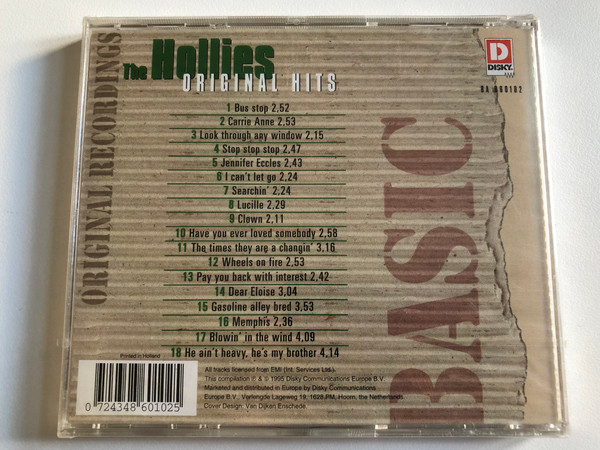 The Hollies – Original Hits / Stop Stop Stop, Carrie Anne, Bus Stop, Jennifer Eccles, He Ain't Heavy, He's My Brother / Basic / Disky Audio CD 1995 / BA 860102