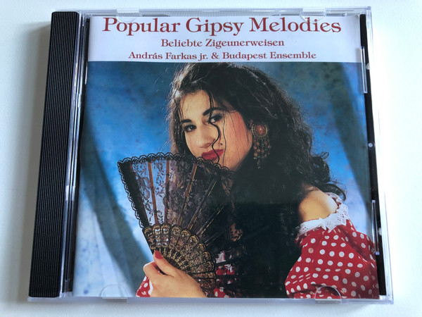 Popular Gipsy Melodies - Beliebte Zigeunerweisen, Andras Farkas jr. & Budapest Ensemble / ARC Music Audio CD 1995 / EUCD 1197