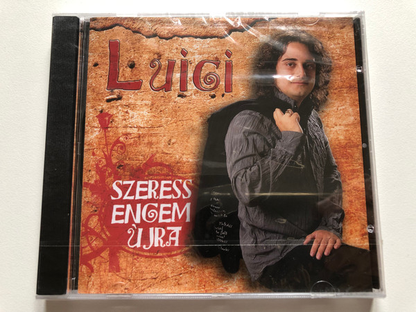 Luigi – Szeress Engem Újra / Audio CD 2007 / Luigi 2007/1 CD