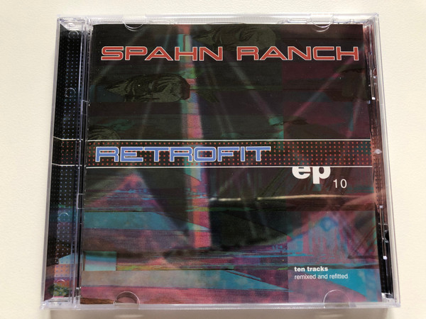Spahn Ranch – Retrofit EP 10 / Ten tracks remixed and refitted / Out Of Line Audio CD 1998 / OUT 019
