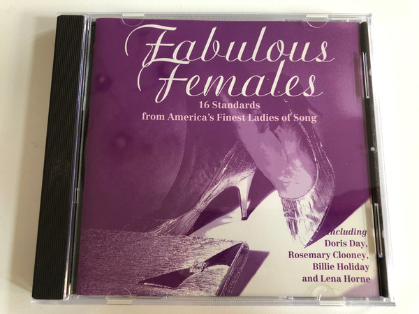 Fabulous Females - 16 Standards from America's Finest Ladies of Song / Including: Doris Day, Rosemary Clooney, Billie Holiday, and Lena Horne / Hallmark Records Audio CD 1995 / 300912