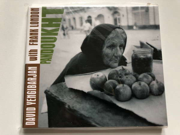 David Yengibarjan With Frank London – Pandoukht / Budapest Music Center Records Audio CD 2003 / BMC CD 087