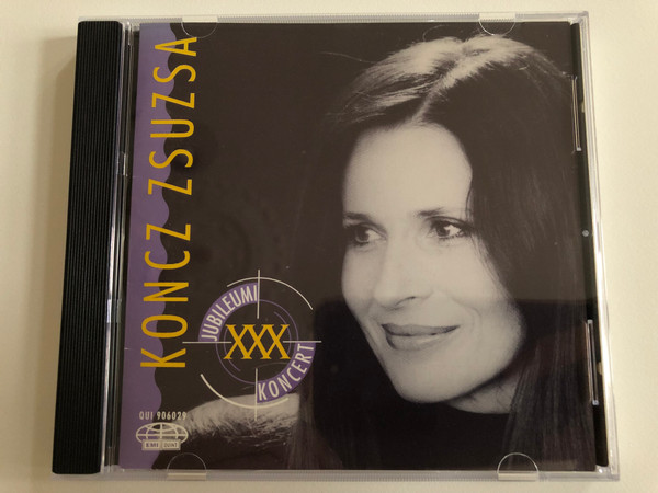 Koncz Zsuzsa – Jubileumi Koncert / EMI Quint Audio CD 1992 / QUI 906029