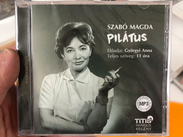 Pilátus by Szabó Magda / Hungarian mp3 audio book CD / Hangos regény / Előadja Györgyi Anna / Titis Kft 2020 (9786155157653)