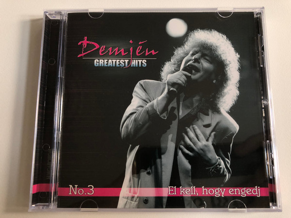 Demjén – Greatest Hits No. 3 - El Kell, Hogy Engedj / Hungaroton Audio CD 2006 / HCD 71233
