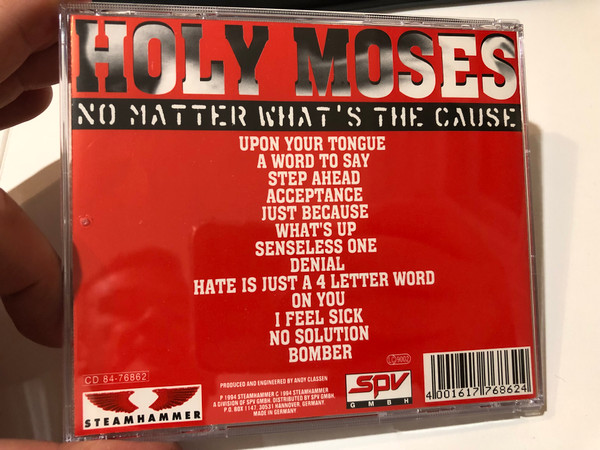 Holy Moses - No matter what's the cause / Steamhammer Audio CD 1994 / A word to say, acceptance, Denial, I feel sick, No Solution, Bomber (4001617768624)
