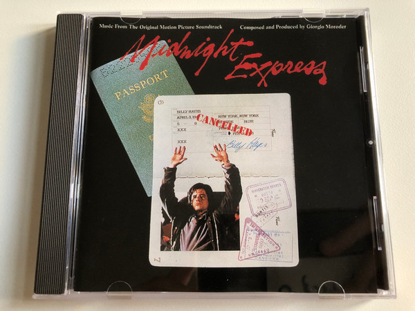 Midnight Express (Music From The Original Motion Picture Soundtrack) - Composed and Produced by Giorgio Moroder / Casablanca Audio CD / 526 847-2