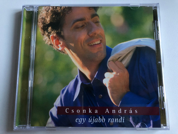 Csonka András – Egy Újabb Randi / BMG Ariola Hungary Audio CD 1998 / 74321 622 502