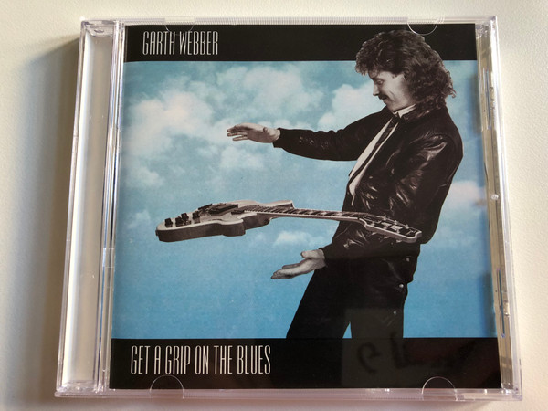 Garth Webber – Get A Grip On The Blues / Crosscut Records Audio CD 1991 / CCD 11034