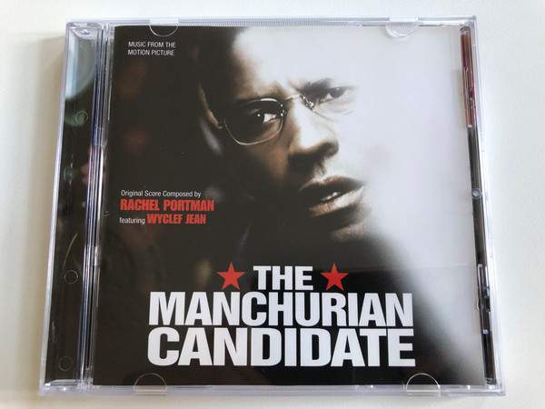 The Manchurian Candidate (Music From The Motion Picture) / Original Score Composed by Rachel Portman featuring Wyclef Jean / Varèse Sarabande Audio CD 2004 / VSD-6603