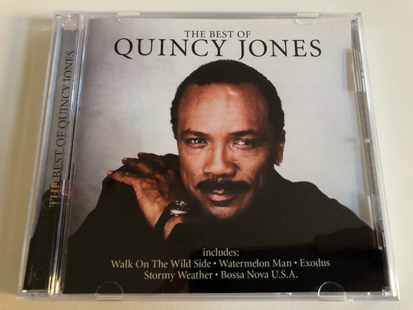 The Best Of Quincy Jones / Includes: Walk On The Wild Side, Watermelon Man, Exodus, Stormy Weather, Bossa Nova U.S.A. / Time Music Audio CD 2005 / TMI388