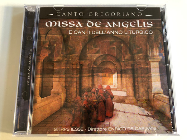 Canto Gregoriano / Missa De Angelis (E Canti Dell' Anno Liturgico) / Stirps Iesse, Enrico De Capitani / Documents Audio CD 2002 / 220750 - 207